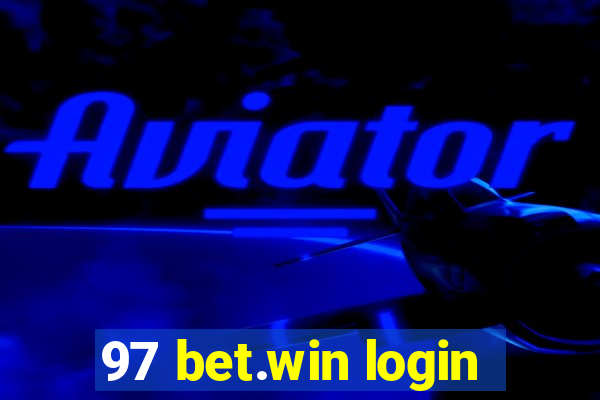 97 bet.win login